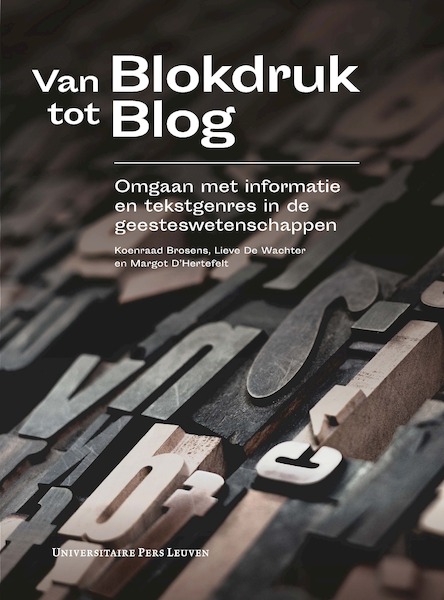 Van blokdruk tot blog - Koenraad Brosens, Lieve De Wachter, Margot D'Hertefelt (ISBN 9789462701519)
