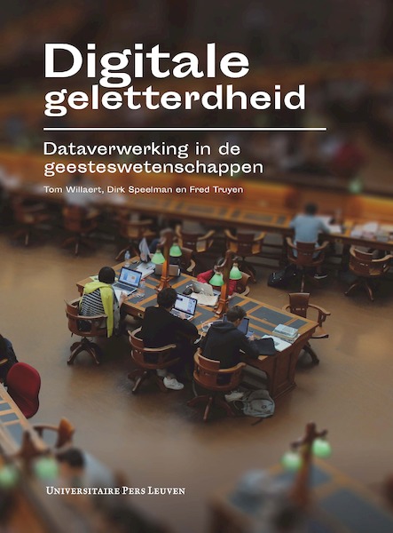 Digitale geletterdheid - Tom Willaert, Dirk Speelman, Fred Truyen (ISBN 9789462701502)