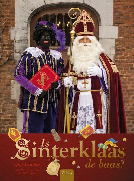 Is Sinterklaas de baas? - Guy Daniëls (ISBN 9789044834574)