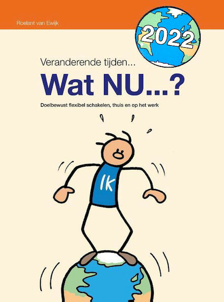 Wat nu? - Roelant Van Ewijk (ISBN 9789491757716)