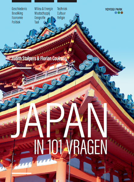 Japan in 101 vragen - Judith Stalpers, Florian Coulmas (ISBN 9789090318592)