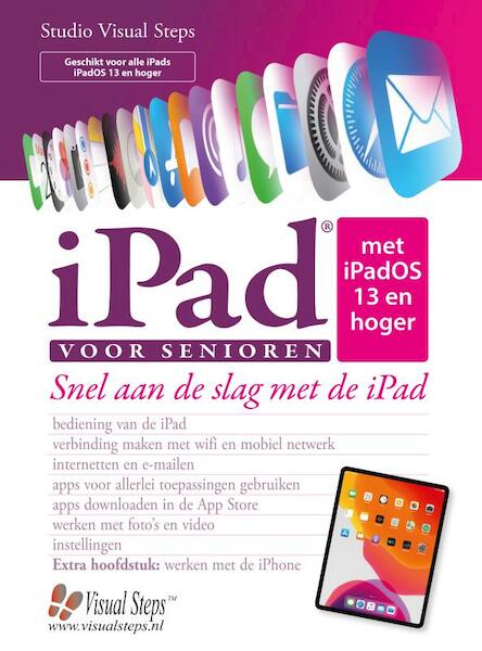 iPad voor senioren met iOS 13 en hoger - Studio Visual Steps (ISBN 9789059056954)