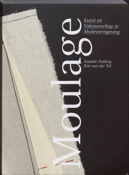 Moulage - A. Duburg, R. van der Tol, K. Schaknat (ISBN 9789089100863)