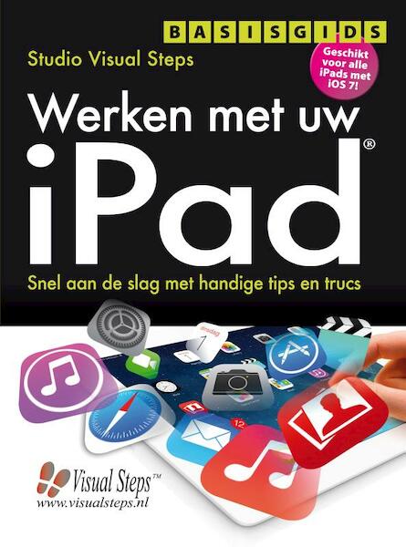Basisgids Werken met uw iPad en iPhone - (ISBN 9789059051379)