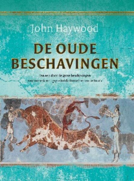 De klassieke oudheid - John Haywood (ISBN 9789059776180)
