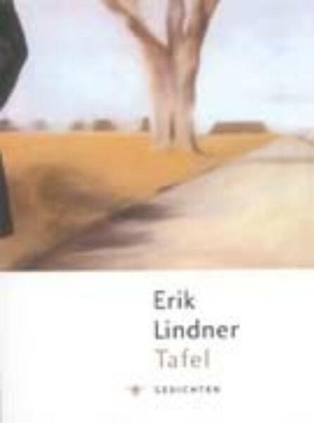 Tafel - Erik Lindner (ISBN 9789023416326)