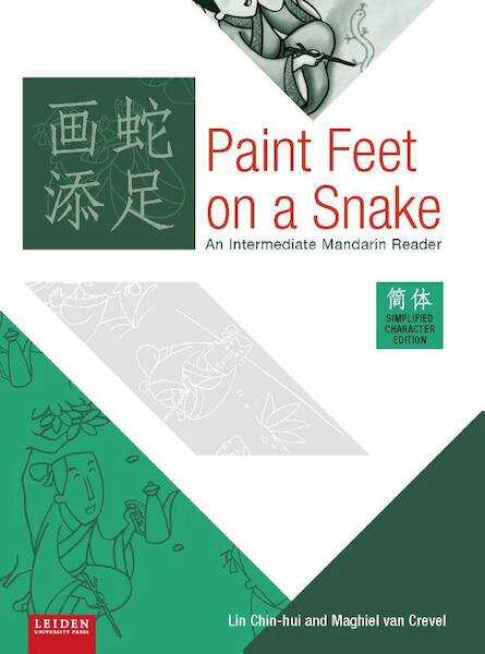 Paint feet on a snake simplified character edition - Lin Chin-hui, Maghiel van Crevel (ISBN 9789087282257)