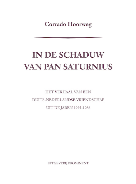 In de schaduw van Pan Saturnius - Corrado Hoorweg (ISBN 9789492395221)