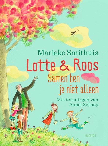 Samen ben je niet alleen - Lotte & Roos - Marieke Smithuis (ISBN 9789045123936)