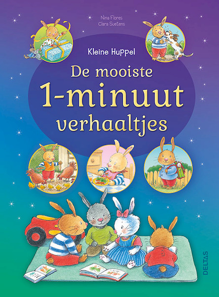 Kleine Huppel De mooiste 1-minuutverhaaltjes - Nina FLORES (ISBN 9789044757958)