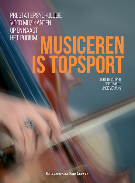 Musiceren is topsport - (ISBN 9789461664600)