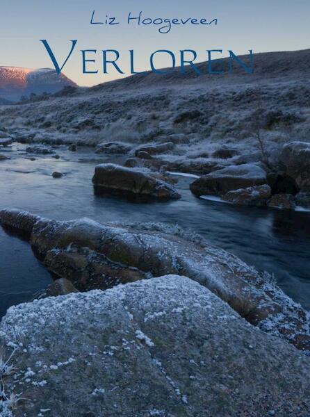 Verloren - Liz Hoogeveen (ISBN 9789402112634)