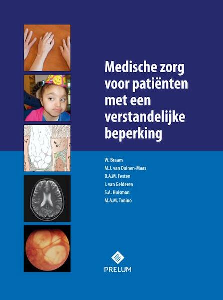 Medische zorg voor patienten met een verstandelijke beperking - (ISBN 9789085621249)