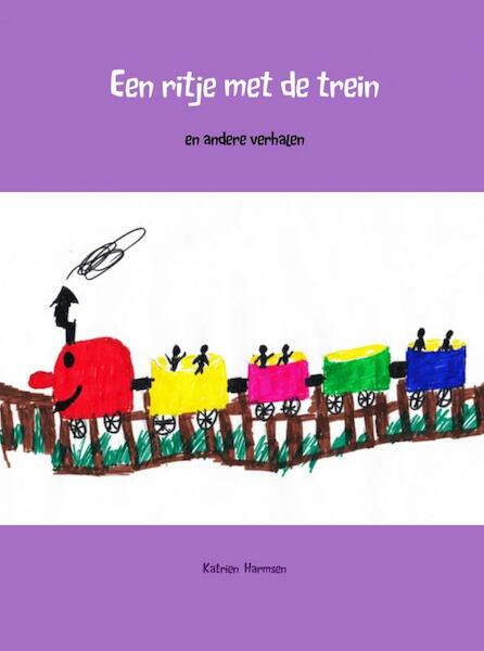 Een ritje met de trein - Katrien Harmsen (ISBN 9789402129199)