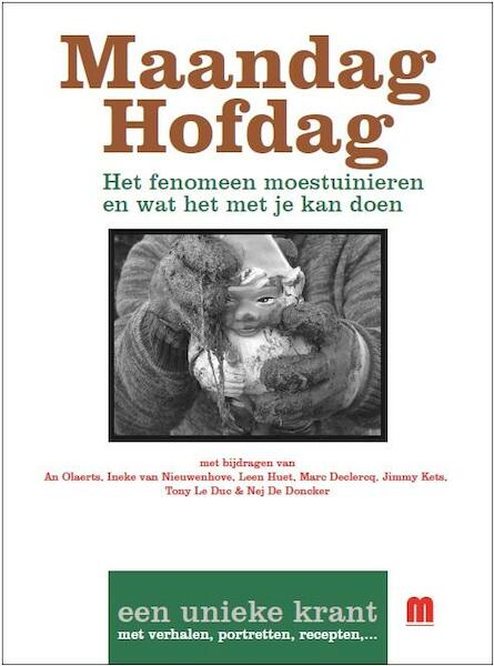Maandag hofdag - An Olaerts, Ineke Van Nieuwenhove, Leen Huet (ISBN 9789490028664)