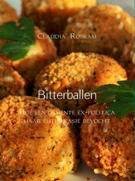 Bitterballen - Claudia Roskam (ISBN 9789402144314)