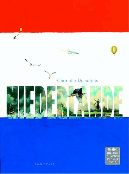 Niederlande - Charlotte Dematons (ISBN 9789047708537)