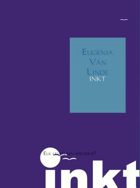 Inkt - Eugenia van Linde (ISBN 9789402152258)