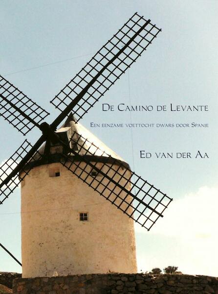 De Camino de Levante - Ed van der Aa (ISBN 9789402152272)