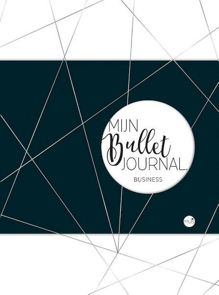 Business Bullet Journal LIGHT - Nicole Neven (ISBN 9789045323022)