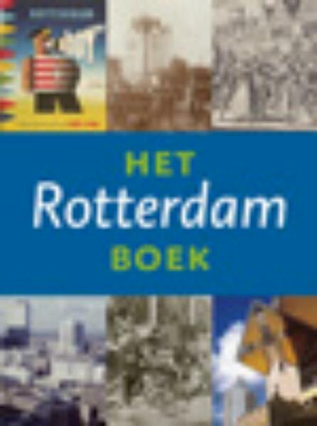 The book of Rotterdam - (ISBN 9789040078002)