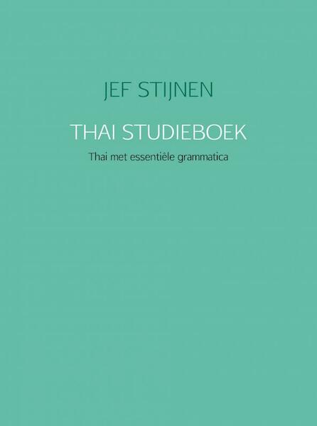 THAI STUDIEBOEK - JEF STIJNEN (ISBN 9789463673716)
