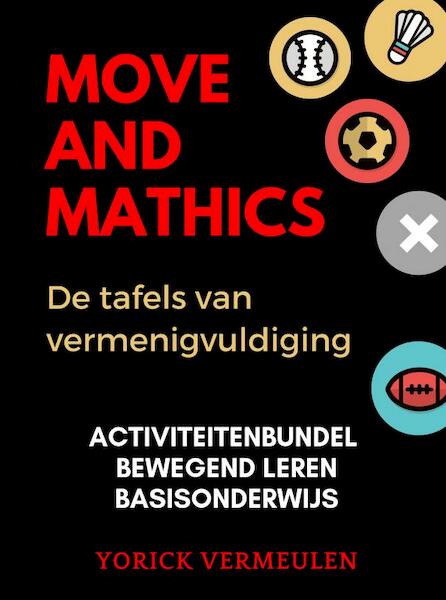 Move and Mathics - Yorick Vermeulen (ISBN 9789402192933)
