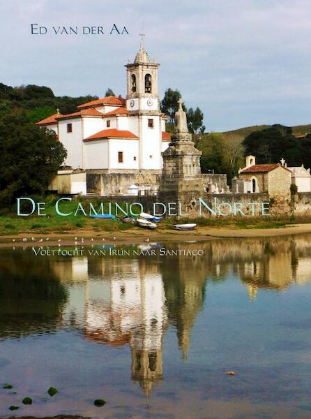 De Camino del Norte - Ed Van der Aa (ISBN 9789402195392)