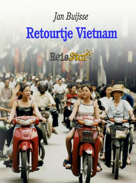 Retourtje Vietnam - Jan Buijsse (ISBN 9789402195958)