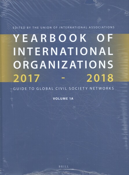 Yearbook of International Organizations 2017-2018, Volumes 1A & 1B (SET) - (ISBN 9789004344761)