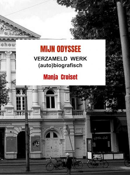 MIJN ODYSSEE - Manja Croiset (ISBN 9789464057508)