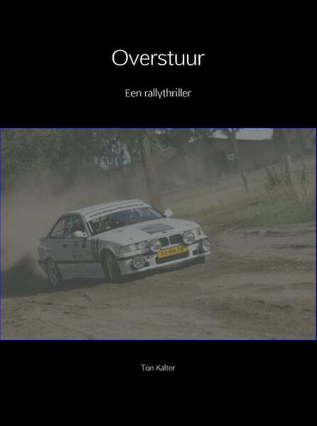 Overstuur - Ton Kalter (ISBN 9789402136685)