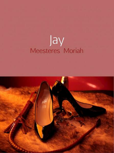 Jay - Meesteres Moriah (ISBN 9789402136784)