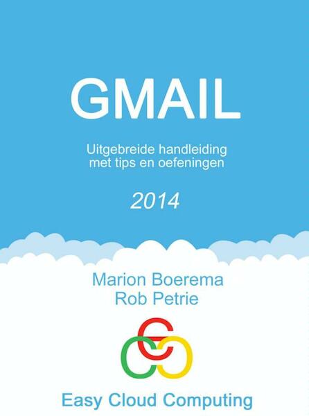 Gmail - Marion Boerema, Rob Petrie (ISBN 9789402115321)