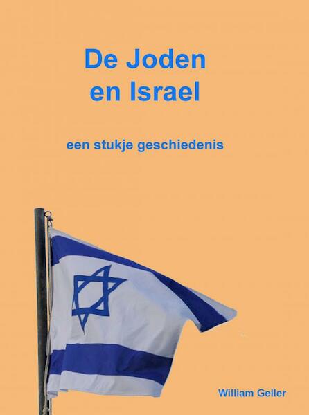 De Joden en Israel - William Geller (ISBN 9789464059960)