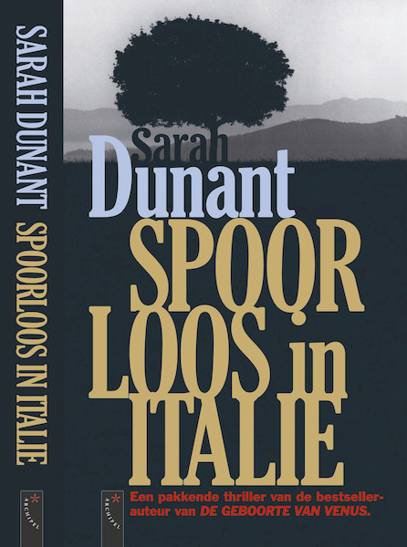 Spoorloos in Italie - S. Dunant, Sarah Dunant (ISBN 9789063052348)