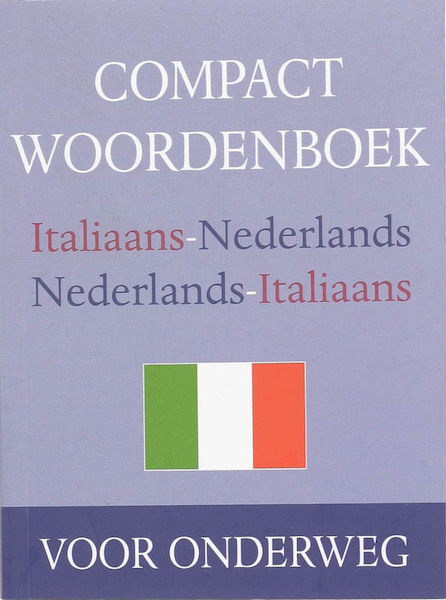 Compact woordenboek Italiaans - (ISBN 9789038918518)