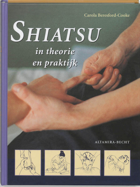 Shiatsu in theorie en praktijk - C. Beresford-Cooke (ISBN 9789069635187)