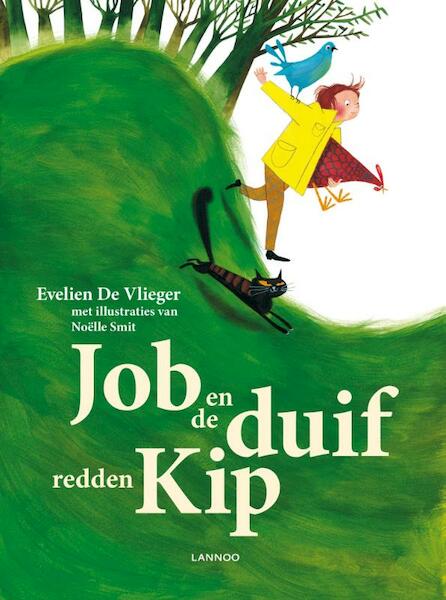 Job en de duif redden kip - Evelien de Vlieger (ISBN 9789401400138)