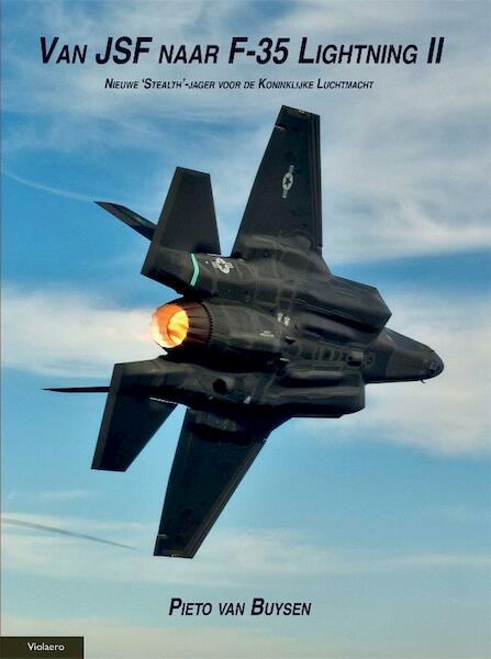 Van JSF naar F-35 lightning II - Pieto van Buysen (ISBN 9789086161355)