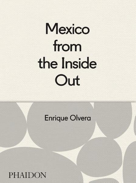 Mexico from the Inside Out - (ISBN 9780714869568)