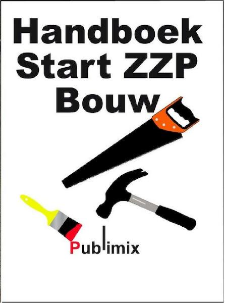 Handboek ZZP Bouw - (ISBN 9789086710485)