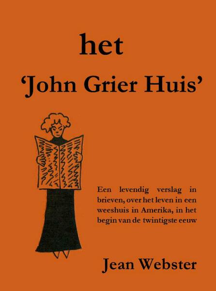 Het John Grier huis - Jean Webster (ISBN 9789492228925)