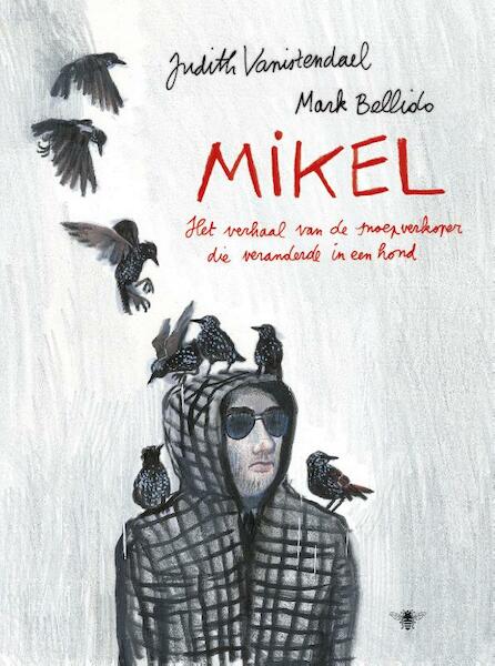 Mikel - Mark Bellido (ISBN 9789023498742)