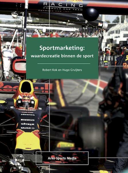 Sportmarketing - Robert Kok, Hugo Gruijters (ISBN 9789054723912)