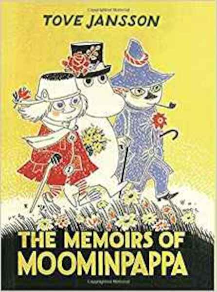 Memoirs Of Moominpappa - Tove Jansson (ISBN 9781908745675)