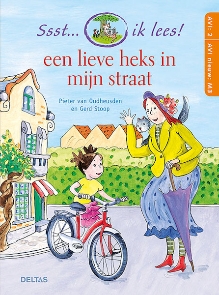 Ssst... ik lees! Een lieve heks in mijn straat (AVI 2 - AVI nieuw M3) - Pieter VAN OUDHEUSDEN (ISBN 9789044753691)