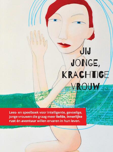 Jij jonge, krachtige vrouw - Martine Nauta (ISBN 9789083057811)