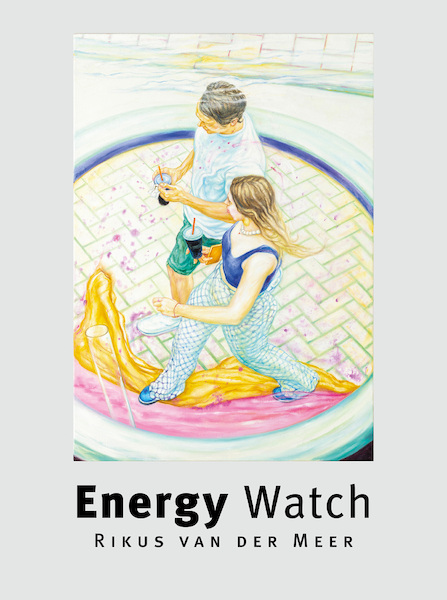 Energy Watch - Bert Nijmeijer, Frank Hutchison, Coen Simon, Esther Schaareman (ISBN 9789050482134)