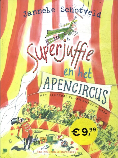 Superjuffie en het apencircus - Janneke Schotveld (ISBN 9789000390311)